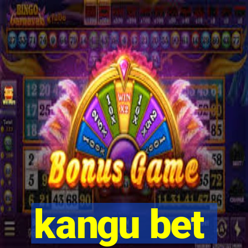 kangu bet